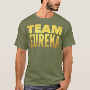 Camiseta Equipo Eureka - Efecto de la carta de oro