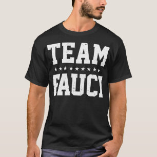 Camiseta Equipo Fauci T Shirt Mask Social Distance Trust Dr