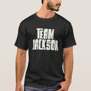 Camiseta Equipo Jackson Son Grandson Husband Dad Mom T