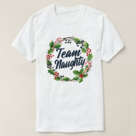 Camiseta Equipo Naughty Funny Mateo Parejas Navidades Regal