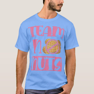 Camiseta Equipo No Nueces Equipo Chica Baby Shower Fiesta d