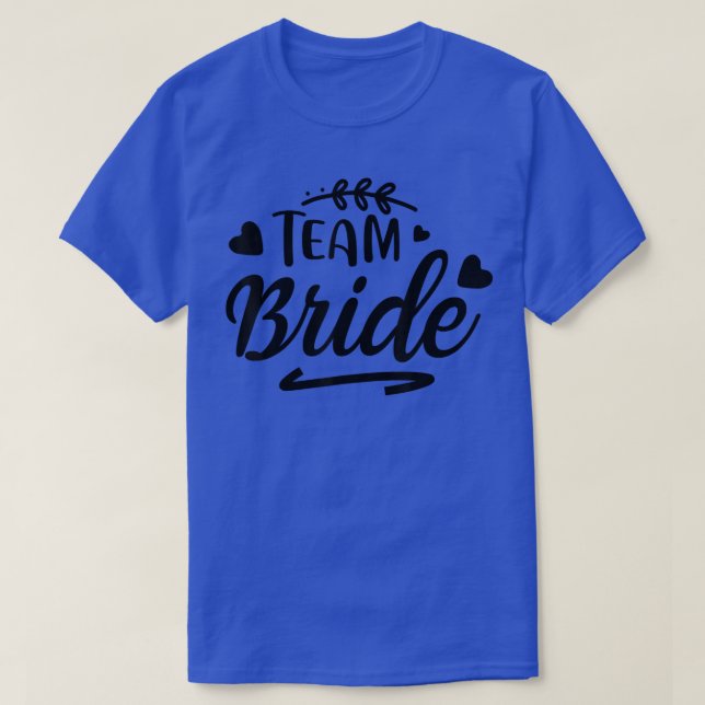 Camiseta Equipo Novia Lindo Coincidente Para Fiesta de Desp (Diseño del anverso)