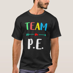 Camiseta Equipo P.E. Profesor de escuela PE Maestro fuerte 