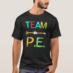 Camiseta Equipo P E Profesora Pe Maestra Fuerte Escuela Fís