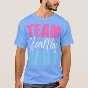 Camiseta Equipo Sano Bebé Gracioso Embarazo Género Reveal B