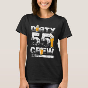 Camiseta Equipo sucio de 55 tripulantes 55 beers de cumplea