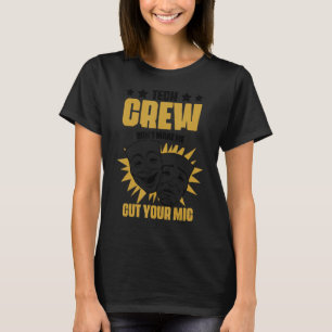 Camiseta Equipo técnico no me hace cortar tu teatro de teat