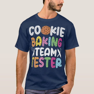 Camiseta Equipo Tester Cookie Bake Baking Cookie Team