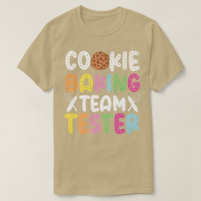 Camiseta Equipo Tester Cookie Bake Baking Cookie Team (Diseño del anverso)
