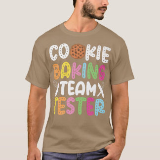 Camiseta Equipo Tester Cookie Bake Baking Cookie Team