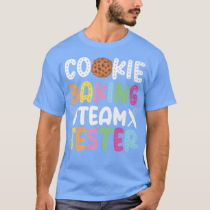 Camiseta Equipo Tester Cookie Bake Baking Cookie Team