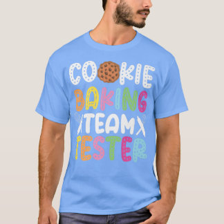 Camiseta Equipo Tester Cookie Bake Baking Cookie Team