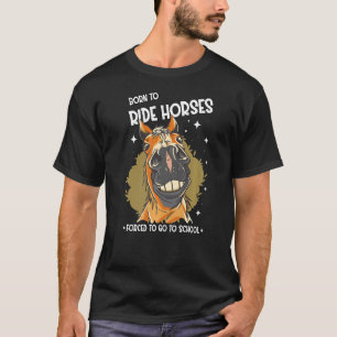 Camiseta Equitación Amante Caballo Chica Nacida para montar