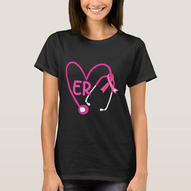 Camiseta Er Heart Stethoscope Cáncer De Mama De Cinta Rosa  (Anverso)
