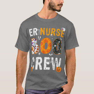 Camiseta ER Nurse Boo Crew Emergency Room Halloween Costume