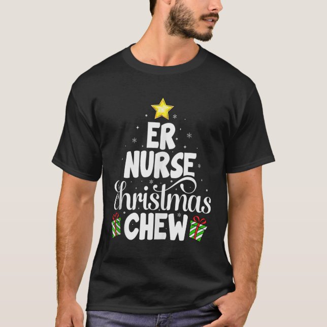 Camiseta Er Nurse Christmas Crew Funny Nursing Medical Nurs (Anverso)