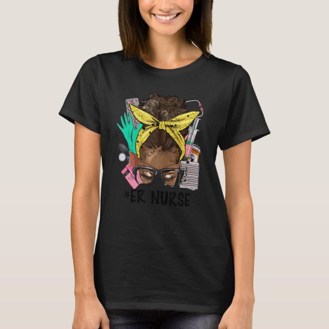 Camiseta ER NURSE Messy Bun Afro Hair African Nurse Life He (Anverso)