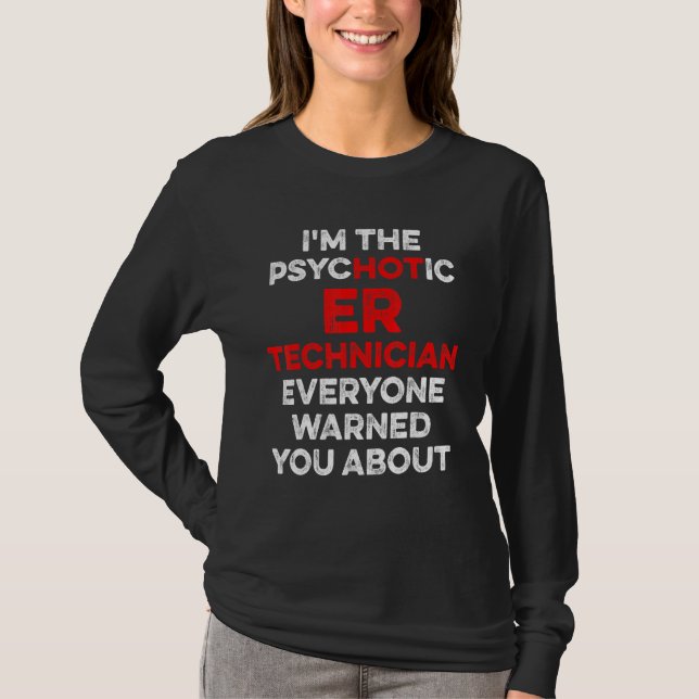 Camiseta Er Technician Emergency Room Tech 38 (Anverso)