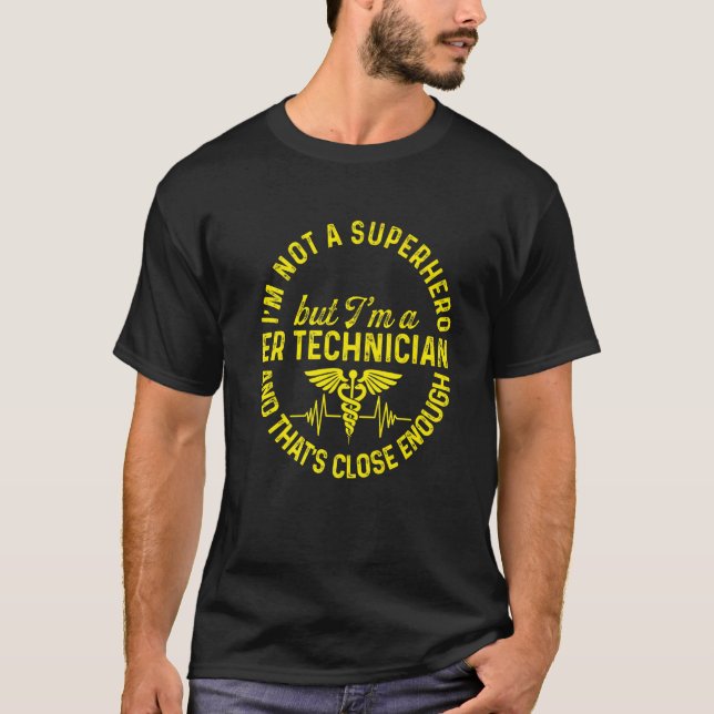 Camiseta Er Technier Hero Emergency Room Tech 3 (Anverso)