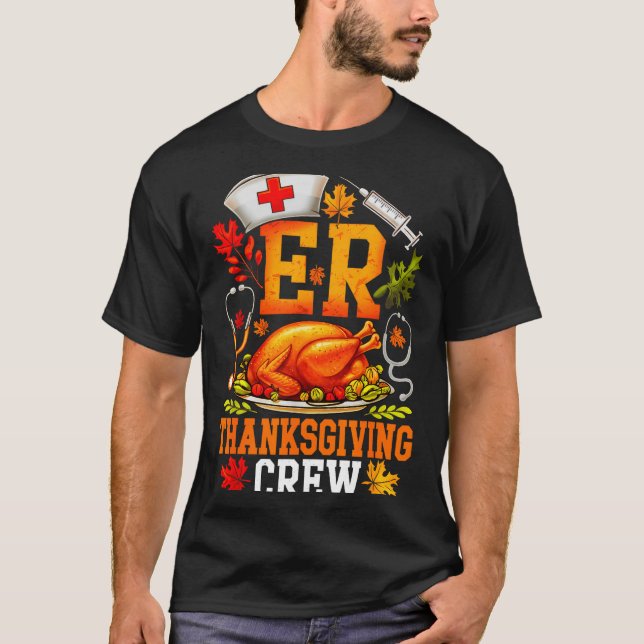 Camiseta Er Thanksgiving Crew Nurse Emergency Room Register (Anverso)