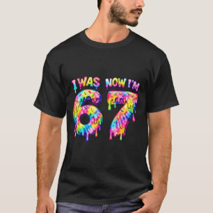 Camiseta Era 6 7 seis siete tinte de corbata 67 meme fiesta