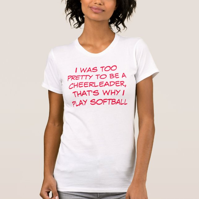 Camiseta Era demasiado bonito ser una animadora, de que soy (Anverso)