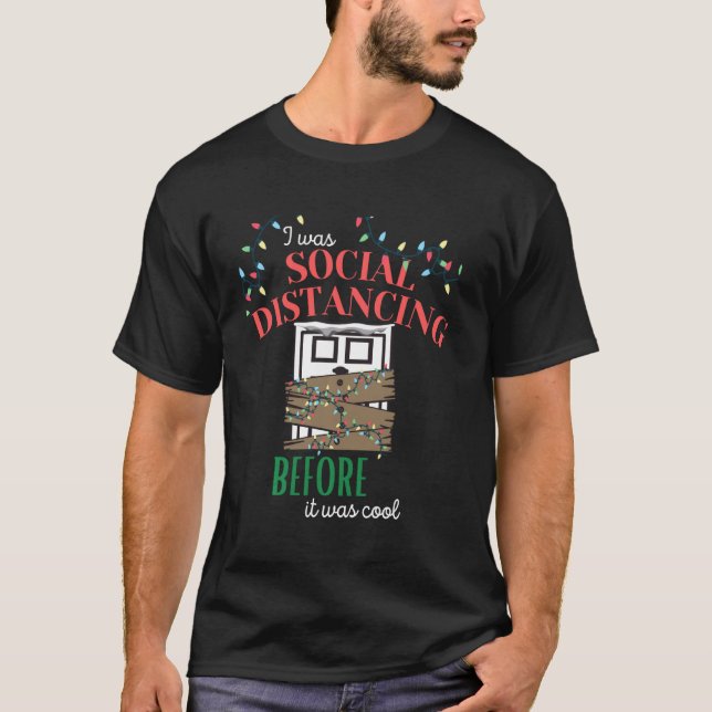 Camiseta Era Distancia Social Antes De Que Fuera Guay 2020  (Anverso)