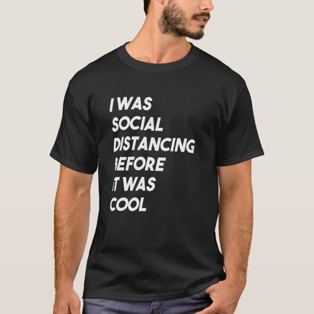 Camiseta Era Distancia Social Antes Que Guay - Intro (Anverso)
