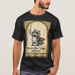 Camiseta Era El Señor M 'Tism Mago Mapache Autismo Hombres