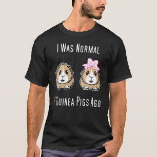 Camiseta Era Normal 2 Cerdos De Guinea Hace Papa Furtiva