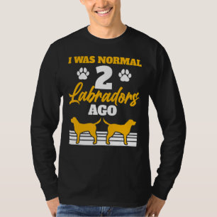 Camiseta Era Normal 2 Labradors Ago Labrador Perro Labrado