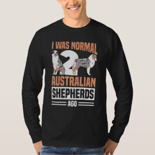 Camiseta Era Normal 2 Pastores Australianos Ago Puppy Owne