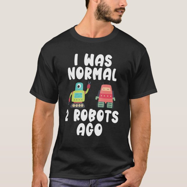 Camiseta Era normal 2 robots hace robótica (Anverso)