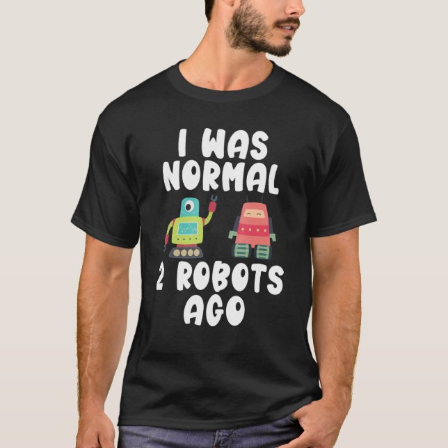 Camiseta Era normal 2 robots hace robótica (Anverso)