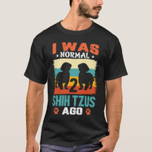 Camiseta Era Normal 2 Shih Tzus Ago Shih Tzu