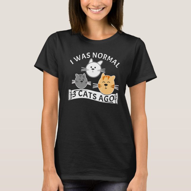 Camiseta Era Normal 3 Gatos Hace Kitten (Anverso)