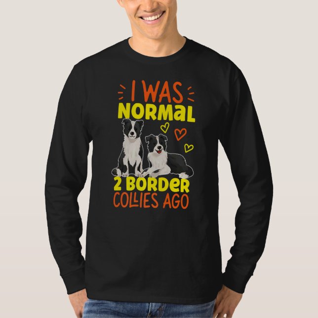 Camiseta Era Normal Hace 2 Colas Fronterizas (Anverso)