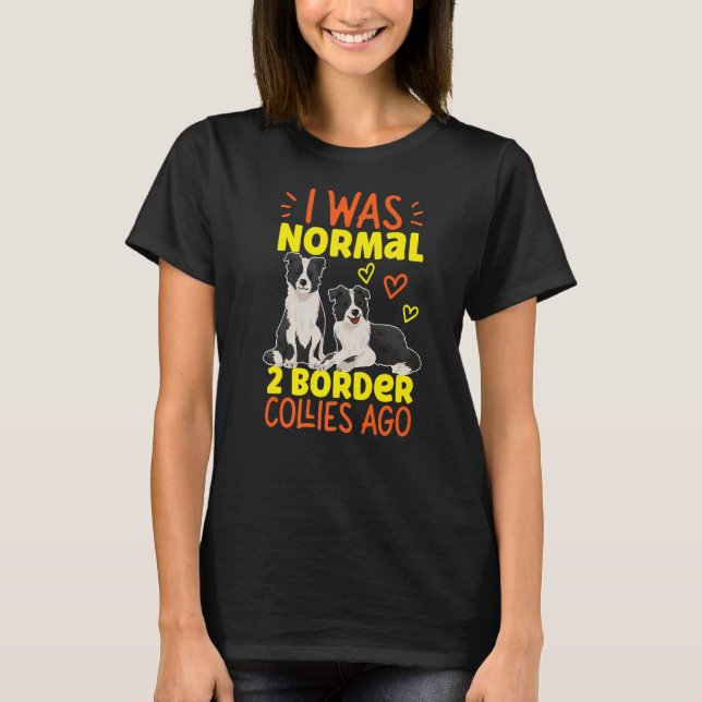 Camiseta Era Normal Hace 2 Colas Fronterizas (Anverso)