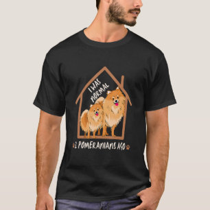 Camiseta Era normal hace 2 pomeranias amo Beagles Pomera