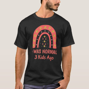 Camiseta Era Normal Hace 3 Años, Mamá De Tres Papás De Tres