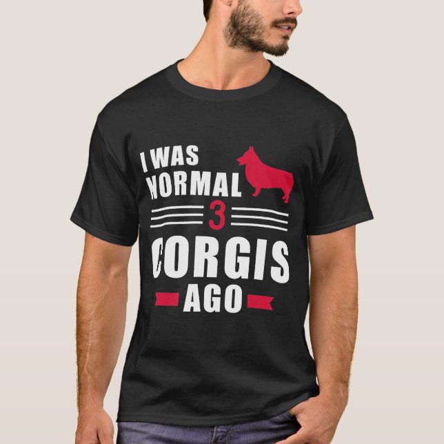 Camiseta Era Normal Hace 3 Corgi Galés (Anverso)