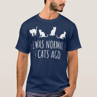 Camiseta Era Normal Hace 4 Gatos