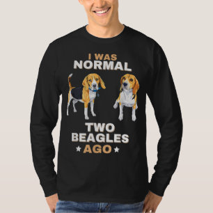 Camiseta Era normal hace dos beagles graciosos Perros Lover
