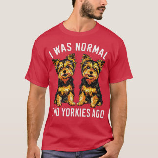 Camiseta era normal hace dos yorkies 1