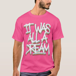 Camiseta Era Un Tejido De Sueño Hombres Mujeres Rap Música