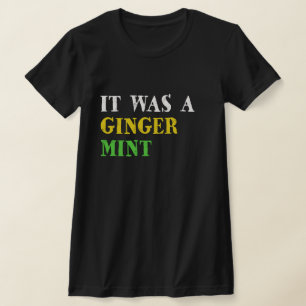 Camiseta Era una cerveza de jengibre