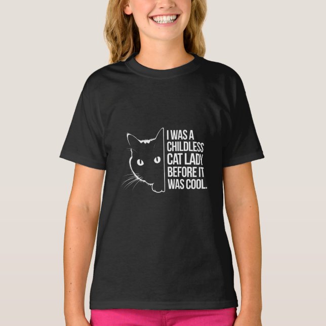 Camiseta Era una dama de gato sin hijos antes de ser Guay (Anverso)
