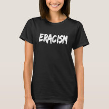 Eracismo Anti-Racismo TShirt Pro-Derecho Civil Pop