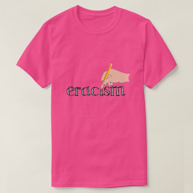 Camiseta Eracismo T-Shirt (Diseño del anverso)