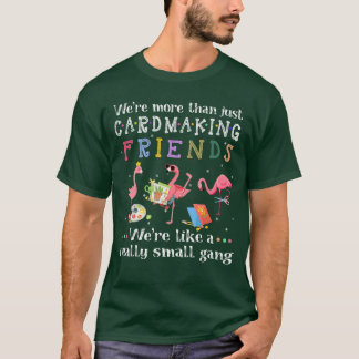 Camiseta Eran más que amigos haciendo tarjetasCamiseta vint